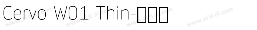 Cervo W01 Thin字体转换